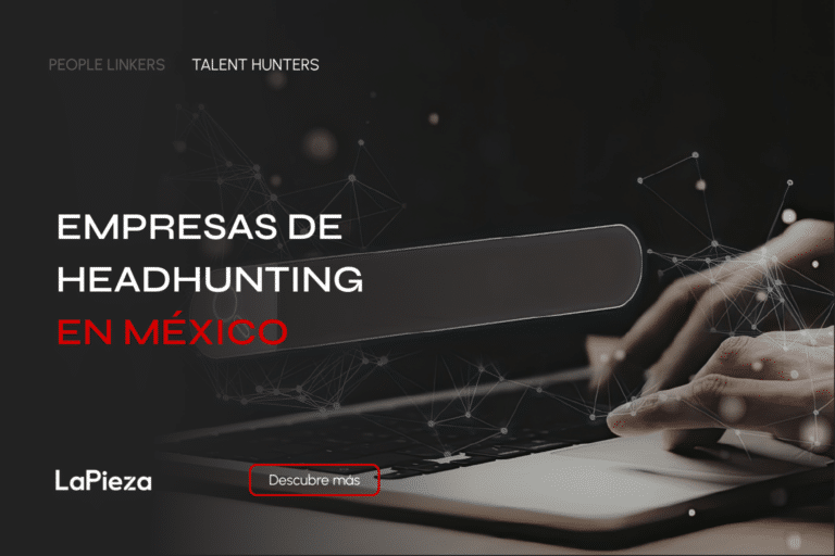 Empresas de Headhunting en México
